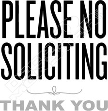 Please No Soliciting Thank You Decal Sticker