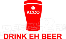 Drink Eh Beer KCCO Drink Decal Sticker