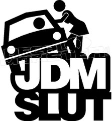 JDM Slut Decal Sticker 