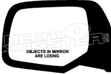  Objects In Mirror are Losing Decal Sticker