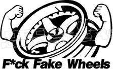 Fuck Fake Wheels JDM Decal Sticker 