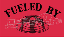Fueled By Pancakes Decal Sticker