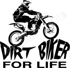 Dirt Biker for Life Decal Sticker