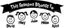 This Grandma Belongs to Family 1 Decal Sticker