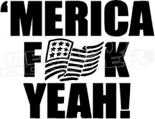 America Fuck Yeah 1 Flag Decal Sticker