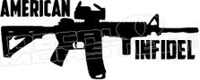 American Infidel Gun 1 Decal Sticker