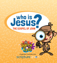 Who is Jesus? – SuperKids® VBS Curriculum (Binder + USB)