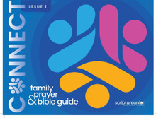 CONNECT Family Prayer & Bible Guide (Inaugural Issue 1)