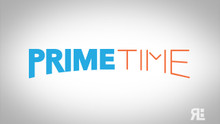 PrimeTime (Aug 2 - Aug 30, 2014)