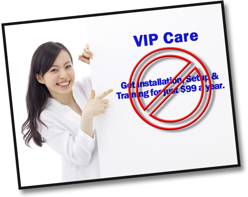 Some companies charge for VIP care but we won't