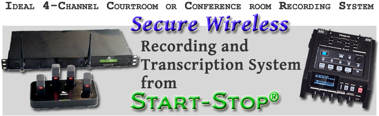 Start-Stop Secure WIRELESS 4-Channel Conference Recording/Transcription System