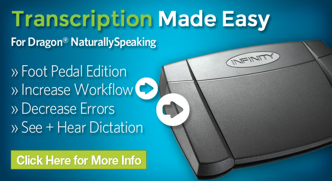 Transcription Made Easy for Dragon NaturallySpeaking