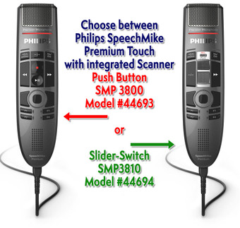 Philips SpeechMike Premium Touch with Barcode Scanner and Push Button SMP3800 or Slide-Switch SMP3810