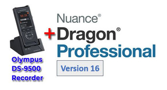 Professional Package: Olympus DS-9500 and Nuance Dragon Professional 16