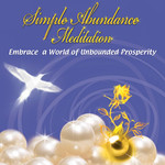 Simple Abundance Meditation MP3