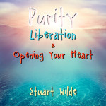 Purity, Liberation and Opening Your Heart MP3