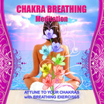 Chakra Breathing Meditation CD