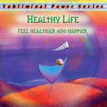 Healthy Life Subliminal CD