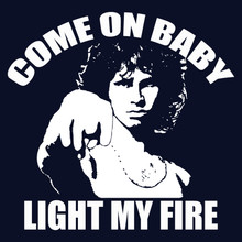 Jim Morrison T-Shirt THE DOORS Come on baby light my fire 