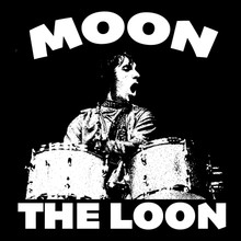 Keith Moon T-Shirt MOON THE LOON The Who 