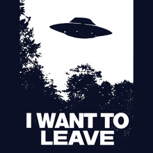 Funny T-Shirt I want to leave The X Files parody 