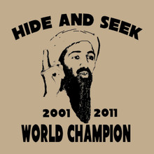 Osama Bin Laden - Hide and Seek World Champion t shirt