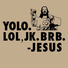 Funny T-Shirt Jesus resurrection YOLO!