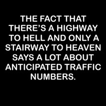 Funny T-Shirt Highway to Hell Stairway to Heaven