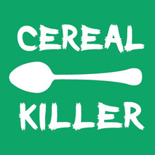 Funny T-Shirt Cereal Killer