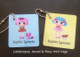 Lalaloopsy Jewel & Rosy mini tags