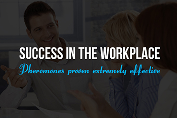 Pheromones in the workplace