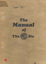 MG Six Sports Car (18/80) Mark I 1928 to 1931 - Instruction Manual