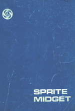 Sprite Mk II, Mk III & Mk IV, Midget Mk I, Mk II & Mk III 1961 to 1974