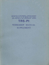 TR5 PI Workshop Manual Supplement