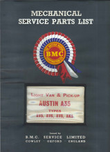 A35 Light Van & Pick-Up 1956 to 1968 - Mechanical Service Parts List