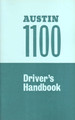 Austin 1100 Mk I, 1100 Mk II & 1300 1963 to 1969 - Driver's Handbook