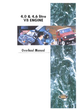 Overhaul Manual - V8 4.0/4.6 Engine - 1993 to 2006