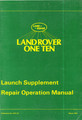 Repair Operation Manual (launch supplement) - One Ten – 1983 to 1984 (LRTL-23) 