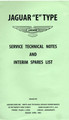 Service Technical Notes & Interim Spares List – Jaguar “E” Type – 3.8 Series I – 1961 (IPL-1)