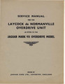 Service Manual- Laycock de Normanville Overdrive Unit – Jaguar Mark VII (Laycock-A-Type Overdrive-Mk-VII)