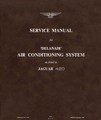Service Manual  - 'Delanair' Air Conditioning System as fitted to Jaguar 420  (E-144-1)