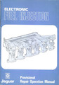 Provisional Repair Operation Manual – Electronic Fuel Injection  (E-204-1) 