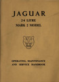Operating, Maintenance & Service Handbook – 2.4 Litre Mk II 1959 to 1967 (E-117-9)
