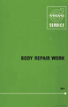 Service Manual-Body Repair Work 164 (TP-10711 - Apr. 1972)