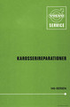Servicehanbok-Karosserireparationer 140 1970 (TP-10670-1 - 11/1970) (TP-10670-1)