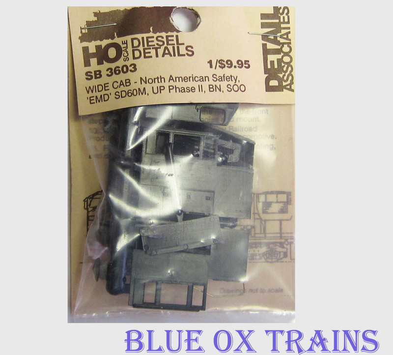 Detail Associates 3603 Wide Cab North American Safety EMD SD60M UP Phase II BN SOO HO Scale 