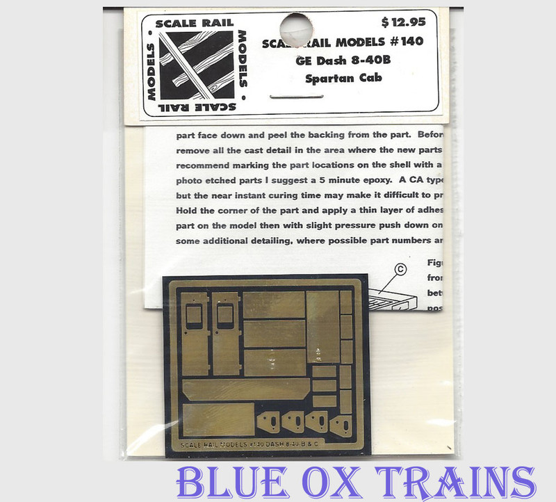 Scale Rail Models 140 GE Dash 8-40B Spartan Cab Brass Kit HO Scale 