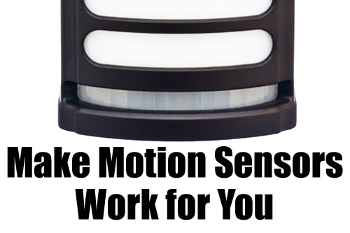 Make Motion Sensors Work for You