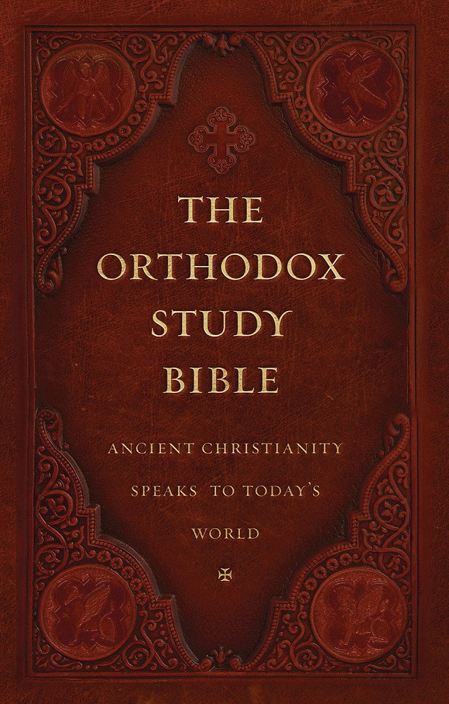 The Orthodox Study Bible | Ancient Faith Store