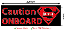 Caution Super Bitch Onboard Bumper Car Funny Sticker